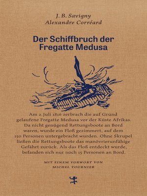 cover image of Der Schiffbruch der Fregatte Medusa
